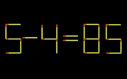 Thử tài IQ: Di chuyển một que diêm để 5-4=85 thành phép tính đúng