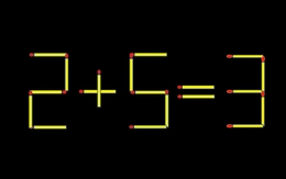 Thử tài IQ: Di chuyển một que diêm để 2+5=3 thành phép tính đúng