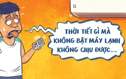 Sài Gòn nóng đến mức 'tắt hay bật máy lạnh cũng nóng như nhau'