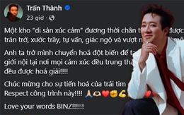 Trấn Thành khen Binz mà ngỡ đang làm bài thi tiếng Việt nâng cao!