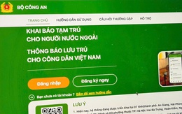 Từ 21-5, khai báo tạm trú và lưu trú cho người Việt và người nước ngoài trên website chung