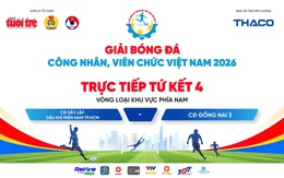 Trực tiếp: CĐ Xây Lắp Dầu Khí Miền Nam TP.HCM gặp CĐ Đồng Nai 3 - Tứ kết vòng loại khu vực phía Nam