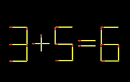 Thử tài IQ: Di chuyển một que diêm để 3+5=6 thành phép tính đúng