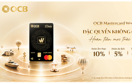 OCB Mastercard World 2in1 mở ra thế giới đặc quyền với hoàn tiền trên mọi trải nghiệm
