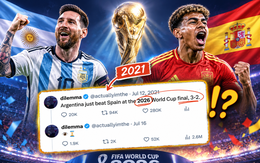 Choáng: Dự đoán Argentina thắng Tây Ban Nha ở World Cup 2026 từ năm 2021