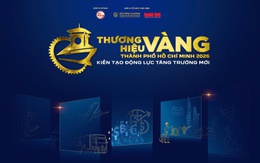 Thương hiệu Vàng TP.HCM 2026: 'Đòn bẩy' giúp doanh nghiệp Việt vươn ra biển lớn