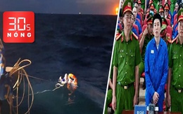 Bản tin 30s Nóng: Ngư dân trôi 4 ngày trên biển; Xử vụ án ma túy liên quan 4 tiếp viên hàng không