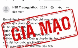Nhiều trường đại học cảnh báo tân sinh viên: Coi chừng 'thông báo khẩn' lừa đóng học phí