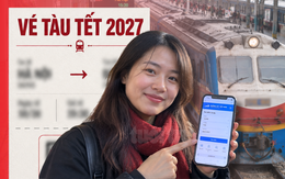 Hướng dẫn cách mua vé tàu Tết 2027 online, không cần ra nhà ga chờ đợi