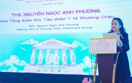 Tập đoàn Y tế Phương Châu: Mong muốn kiến tạo một mô hình y tế toàn diện
