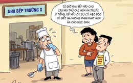 Trường bán trú tuyển nhân viên 'chỉ ăn' theo đúng nghĩa đen