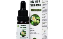 Sở Y tế TP.HCM buộc thu hồi, tiêu hủy toàn bộ sản phẩm dầu mù u Thái Dương
