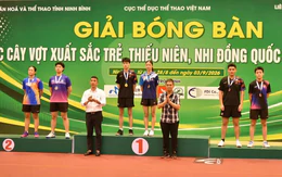 CAND - T&T thống trị các giải bóng bàn trẻ quốc gia: Thành quả từ mô hình hợp lực