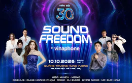 Sound Freedom by VinaPhone 2026 trở lại: ‘Tần số 30 - chạm đỉnh âm thanh’