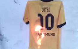 CĐV Dotmund tức giận đốt áo Goetze