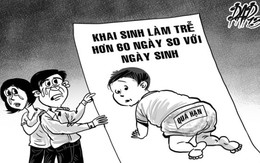 Khai sinh không nên ghi "quá hạn"