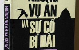 Những vụ án và sự cố bi hài