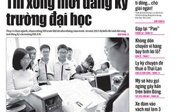 Tuổi Trẻ 6-8: Thi xong mới đăng ký ĐH-CĐ