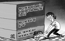 ​Xót xa học thêm