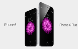 iPhone 6 và iPhone 6 Plus chính thức ra mắt