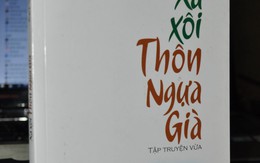 ​Xa xôi thôn ngựa già