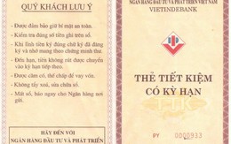 Quên thẻ tiết kiệm 15 năm, nhận hơn 100 triệu tiền lãi