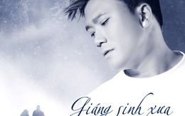 Ra mắt album Giáng sinh xưa - Hạnh phúc ngày Xuân