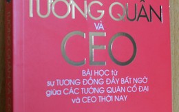 ​Những bài học xương máu của lãnh đạo