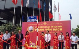 ​Hà Nội có phố mang tên Phạm Văn Bạch - Vị Chánh án đầu tiên