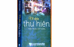 "Về chốn thư hiên" và thú chơi sách trong Nam ngoài Bắc