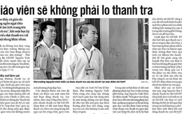 Có đúng “giáo viên không phải lo thanh tra”?