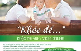 ​Cuộc thi ảnh, video “khoẻ để…”