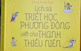 Lịch sử triết học  phương Đông viết cho thanh thiếu niên