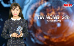 Tin nóng 24h ngày 19-5: Dân lo thiếu nước sạch