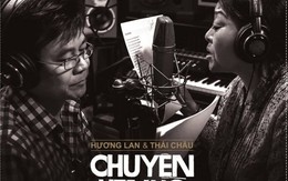 Hương Lan - Thái Châu hò hẹn với Chuyện hẹn hò