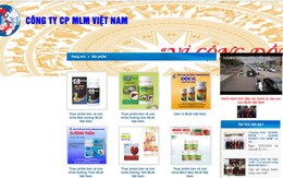 ​Công ty đa cấp MLM gian dối về công dụng sản phẩm