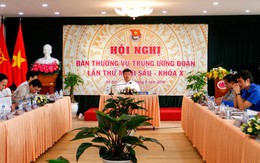 Nhiều vấn đề được bổ sung tại Hội nghị Ban thường vụ T.Ư Đoàn