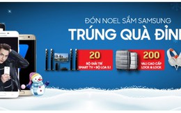 ​Đón Noel – sắm Samsung trúng quà đỉnh