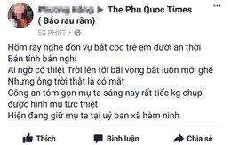 Phủ nhận tin đồn phụ nữ bắt cóc trẻ em ở Phú Quốc