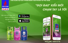 PV Gas South ra mắt ứng dụng thông minh “Gọi gas”