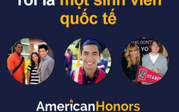 ​Cùng AMERICAN HONORS chinh phục các trường Đại học Top 200 tại Mỹ