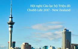 Hội nghị Câu lạc bộ triệu đô Chubb Life 2017