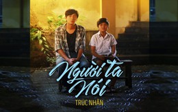 Trúc Nhân giúp Người ta nói 'sống' lại cùng Cô gái đến từ hôm qua