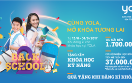 ​“Back to school - Cùng YOLA mở khóa tương lai”