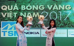 Đêm nay (2-1), Quả bóng vàng VN 2017 sẽ có chủ nhân