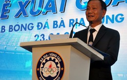 ​CLB bóng đá Bà Rịa- Vũng Tàu quyết tâm thăng hạng