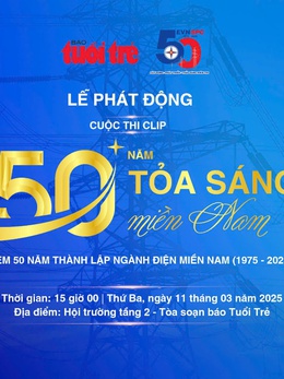 Lễ phát động cuộc thi clip '50 năm - Tỏa sáng miền Nam'