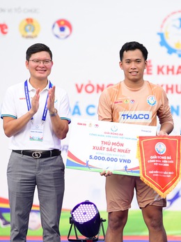 Từ nhân viên điều phối vận tải đến thủ môn xuất sắc nhất Giải bóng đá công nhân, viên chức Việt Nam