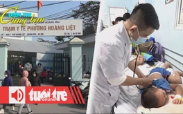 Điểm tin 8h: Đề xuất trạm y tế xã có đầy đủ các khoa; TP.HCM nguy cơ dịch chồng dịch