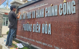 Phường Biên Hòa, Bửu Hòa, Trấn Biên… ở Đồng Nai gấp rút gắn bảng tên mới